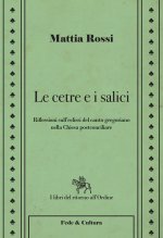 cetre e i salici. Riflessioni sull'eclissi del canto gregoriano nella Chiesa postconciliare