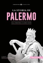 storia di Palermo. Dalla preistoria ai giorni nostri