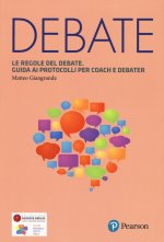 regole del debate. Guida ai protocolli per coach e debater