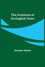 Evolution of an English Town