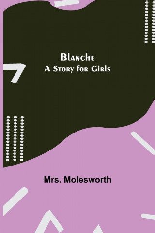 Blanche