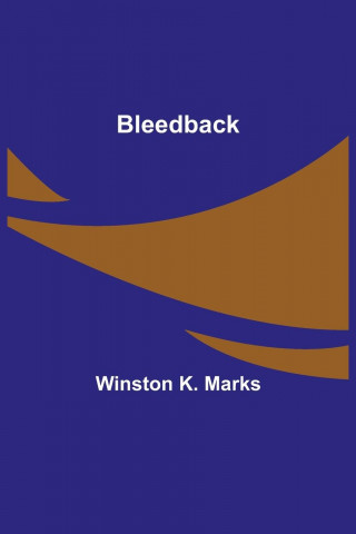 Bleedback