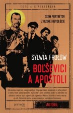 Boľševici a apoštoli