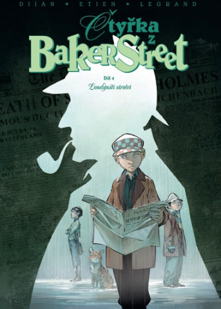 Čtyřka z Baker Street Londýnští sirotci