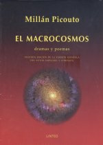 MACROCOSMOS, EL. DRAMAS Y POEMAS