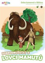 Dobrodružství s lovci mamutů