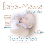 Baba-Mama Muzsika - Tente baba altatók - CD