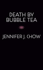 Death By Bubble Tea
