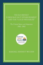 Roosevelt Foreign-Policy Establishment and the 