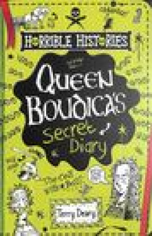 Queen Boudica's Secret Diary