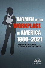 Women in the Workplace in Amer