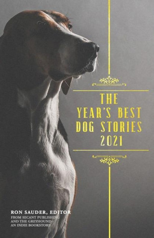 Year's Best Dog Stories 2021