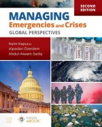 Managing Emergencies and Crises:  Global Perspectives