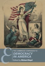 Cambridge Companion to Democracy in America