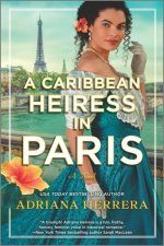 A Caribbean Heiress in Paris: A Historical Romance