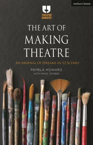 Art of Making Theatre
