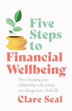 Five Steps to Financial Wellbeing