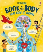 USBORNE BOOK OF THE BODY AND HOW IT WORK