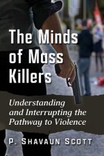 Minds of Mass Killers