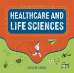 Learning Through Science: Healthcare and Life Sciences