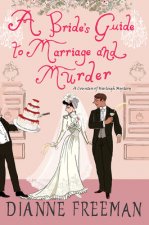 Bride's Guide to Marriage and Murder