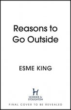 Reasons To Go Outside