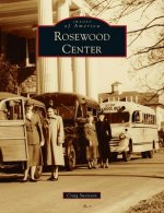 Rosewood Center