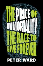 Price Of Immortality