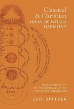 Classical and Christian Ideas of World Harmony