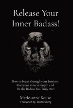 Release Your Inner Badass!