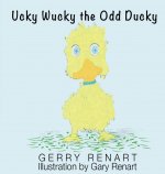 Ucky Wucky the Odd Ducky