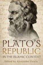 Plato's Republic in the Islamic Context