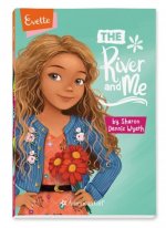 Evette: The River and Me