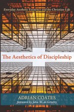 Aesthetics of Discipleship