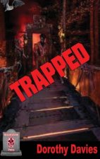 Trapped