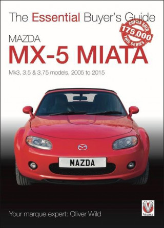 Mazda MX-5 Miata : Mk3, 3.5 & 3.75 models, 2005-2015