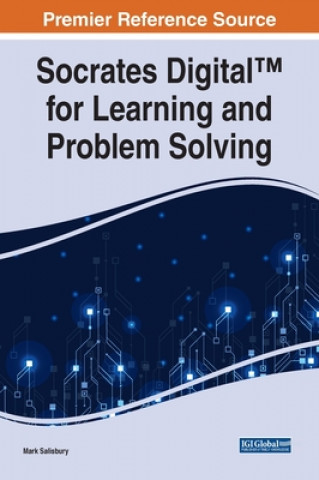 Socrates Digital (TM) for Learning and Problem Solving