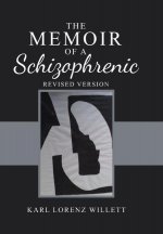 Memoir of a Schizophrenic