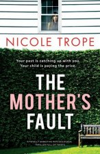 Mother's Fault