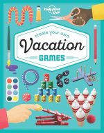 Lonely Planet Kids Create Your Own Vacation Games 1