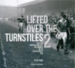 Lifted Over The Turnstiles vol. 2