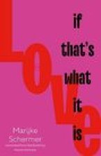 Love, If That's What It Is