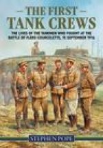 First Tank Crews