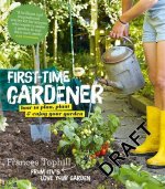 First-Time Gardener