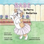 Babe, el Perro Bailarina