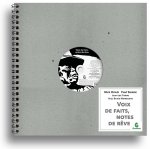 Voix de faits, notes de rêve