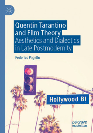 Quentin Tarantino and Film Theory
