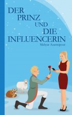 Prinz und die Influencerin