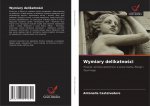 Wymiary delikatności