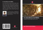 A consciencia da Biblia